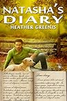 Natasha's Diary by Heather Greenis