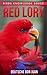 Red Lory: Beautiful Pictures & Interesting Facts (Birds Knowledge Series)