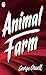 Animal Farm by George Orwell