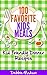 100 Favorite Kids Meals- Ki...