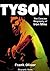 Tyson: The Concise Biography of Iron Mike (Biography Shorts)