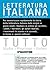 Letteratura italiana. Schemi riassuntivi, quadri di approfondimento