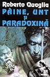 Paine, unt si paradoxina