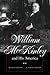 William McKinley and His America