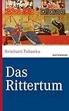 Das Rittertum (ma...