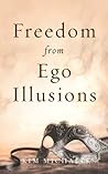 Freedom from Ego ...