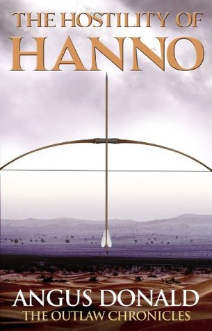 The Hostility of Hanno (Outlaw Chronicles, #3.5)