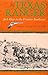Texas Ranger: Jack Hays in the Frontier Southwest (Centennial Series of the Association of Former Students, Texas A&M University Book 50)