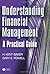 Understanding Financial Management: A Practical Guide