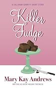 Killer Fudge (A Callahan Garrity Short Story)