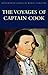 The Voyages of Captain Cook by James Cook
