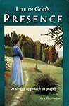 Life in God's Presence by A. Carthusian