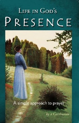 Life in God's Presence: A Simple Approach to Prayer (Kindle Edition)