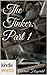The Tinker: Part 1 (Silo Saga; The Tinker #1)