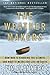 The Weather Makers: How Man Is Changing the Climate and What It Means for Life on Earth