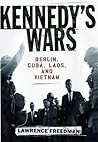 Kennedy's Wars: B...