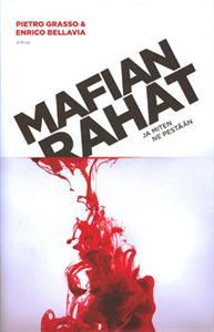 Mafian rahat ‒ ja miten ne pestään (Hardcover)