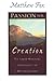 Passion for Creation by Matthew Fox