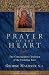 Prayer of the Heart by George A. Maloney