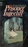The Prisoner of Ingecliff