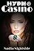 Hypno Casino (The Shining Spiral Saga Book 1)