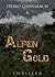 Alpengold (German Edition)