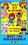 The Ninjanimals Kidz (The Ninjanimals Kidz Stories Book 1)
