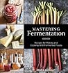 Mastering Ferment...