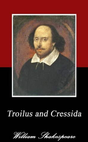 Troilus and Cressida