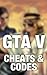 Grand Theft Auto V Cheats: The Unofficial Guide to GTA 5 Cheats, Hints, and Codes for Xbox 360 & PS3