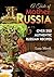 A Taste of Mother Russia: A Collection of Over 320 Authentic Russian Recipes