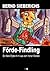 Förde-Findling (Der 1. Mark-Rytter-Krimi aus dem Hohen Morden) (German Edition)