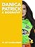 Danica Patrick: A Biography