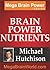 Brain Power Nutrients and Smart Drugs