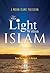 The Light within Islam