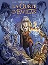 D'un monde à l'autre (La Quête d'Ewilan BD #1)