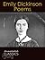 Emily Dickinson by Emily Dickinson
