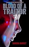 Blood of a Traitor (Terran-Novan, #2) Blood of a Traitor (Terran-Novan, #2)