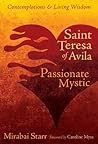 Saint Teresa of Avila: Passionate Mystic Book cover for Saint Teresa of Avila: Passionate Mystic