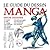Le guide du dessin manga (French Edition)