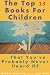 The Top 25 Books For 8 - 12 Year Olds: That You've Probably Never Heard Of