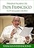 Primeras palabras del papa Francisco by Pope Francis