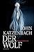 XXL-Leseprobe - Der Wolf