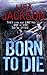 Born to Die by Lisa  Jackson