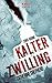 Kalter Zwilling