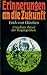 Erinnerungen an die Zukunft -Ungelöste Rätsel der Vergangenheit