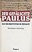 Der Gefälschte Paulus: Das Urchristentum im Zwielicht
