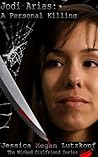 JODI ARIAS: A PERSONAL KILLING