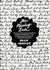The Missing Ink: ...