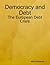 Democracy and Debt - The Eu...